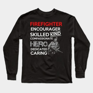 Firefighter Wife Gift - Pride , dedication , courage Gift Long Sleeve T-Shirt